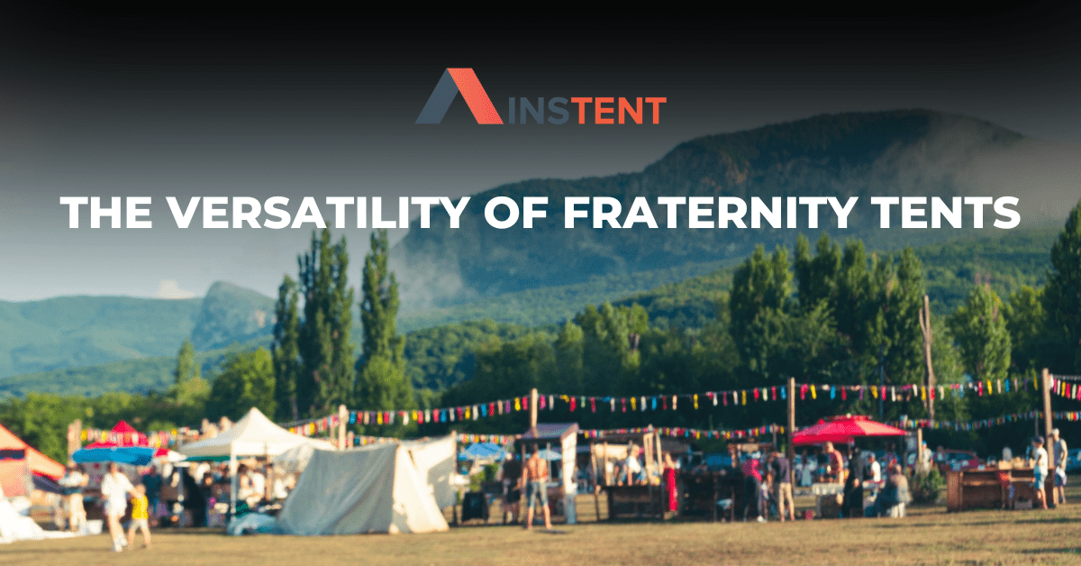 A vibrant outdoor scene features an array of colorful fraternity tents set up on a field, framed by lush trees and majestic mountains. A banner proudly proclaims "The Versatility of Fraternity Tents.
